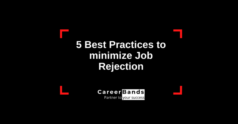 5 Best Practices to Minimize Job Rejection